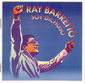 RAY BARRETTO - Soy Dichoso (1992,remaster 2006)