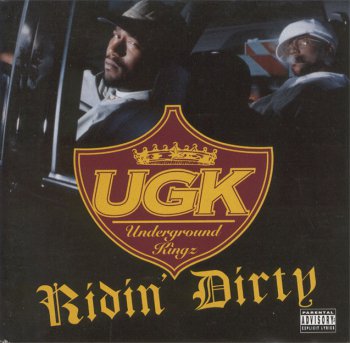 UGK-Ridin' Dirty 1996