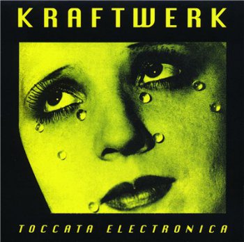 KRAFTWERK - Toccata Electronica (bootleg)(1996)
