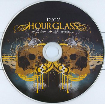 Hourglass - Oblivious To The Obvious 2009