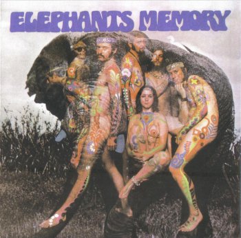Elephant's Memory ©1968 - Elephant's Memory (LP/CD)
