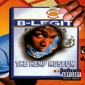 B-Legit-The Hemp Museum 1996