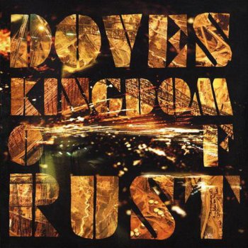 Doves - Kingdom Of Rust (2LP 12" Set Heavenly Records VinylRip 24/96) 2009