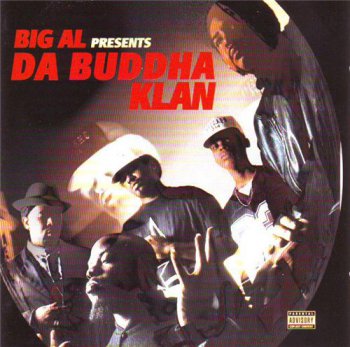 Big Al Presents-Da Buddha Klan-Selftitled 1996 