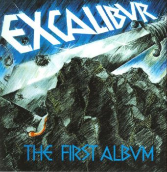 Excalibur -  The First Album 1971