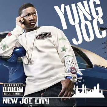 Yung Joc-New Joc City 2006 