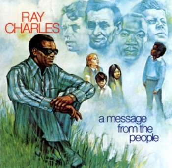 Ray Charles - A Message from the People (1972)