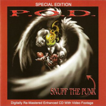 P.O.D. - Snuff The Punk (Digitally Remastered 2000) 1994