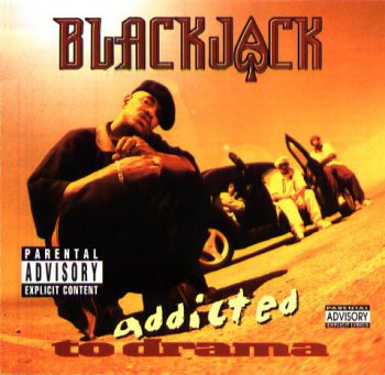 Blackjack-Addicted To Drama 1996