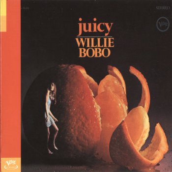 Willie Bobo - Juicy (1967)