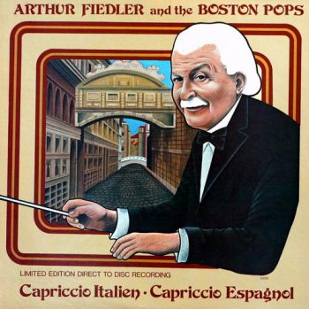 Tchaikovsky / Rimsky-Korsakov: Arthur Fiedler And The Boston Pops - Capriccio Italien / Capriccio Espagnol (Crystal Clear Records GER LP VinylRip 24/96) 1978