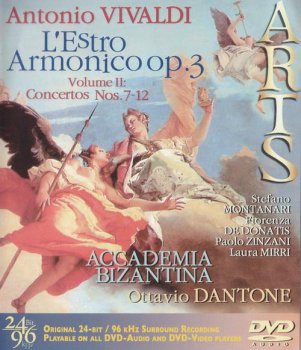 Antonio Vivaldi: Volume I & II: L'Estro Armonico, Op. 3 - Concertos Nos. 1-6 / 7-12 (Arts Records DVD-A Rip 24/96) 2003
