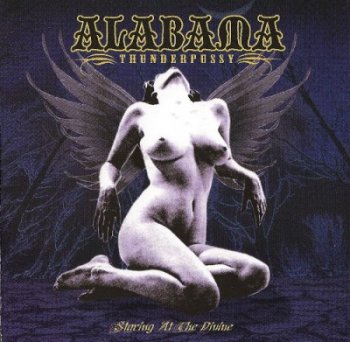 Alabama Thunder Pussy - Staring at the Divine (2001)