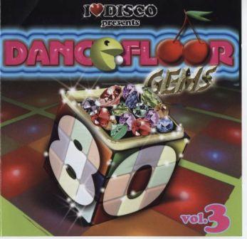 VA - I Love Disco Dancefloor Gems 80's Vol 3.