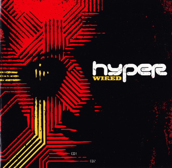 Hyper - Wired (2CD) [Japan] 2004