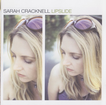 Sarah Cracknell - Lipslide [USA] 2000