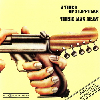 Three Man Army - A Third Of A Lifetime 1970 (1990)