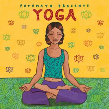 VA - Putumayo Presents: Yoga (2010)