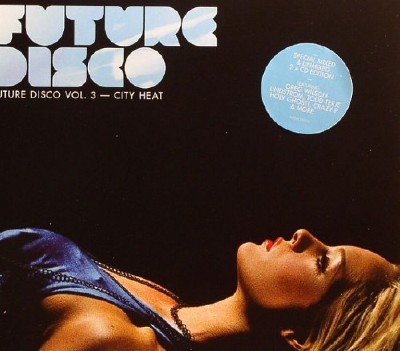 Various Artists - Future Disco Vol. 3 - City Heat