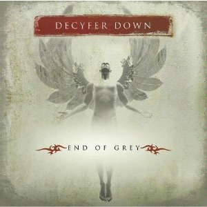 Decyfer Down - End Of Grey (2006)