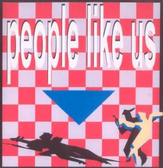 People Like Us - People Like Us 1987