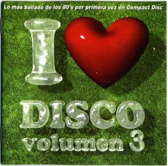 VA - I Love Disco (3 CD BOX) BLANCO Y NEGRO MUSIC.S.A. Volumen 3.