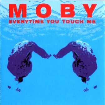 Moby - Everytime You Touch Me (2010)