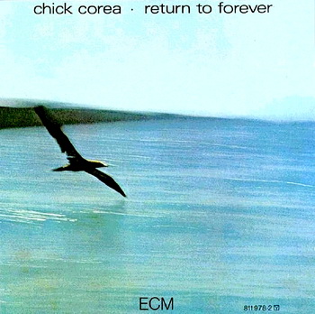 Chick Corea - Return To Forever 1972