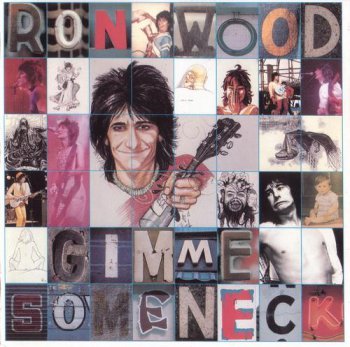 Ron Wood - Gimme Some Neck (CBS Records 1989) 1979