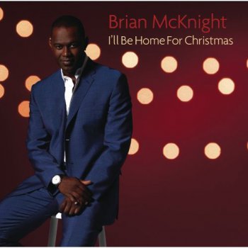 Brian McKnight - I'll Be Home For Christmas (2008)