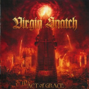 Virgin Snatch - Act Of Grace (2008) 