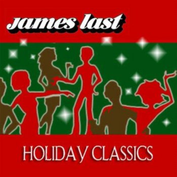 James Last - Holiday Classics (2003)