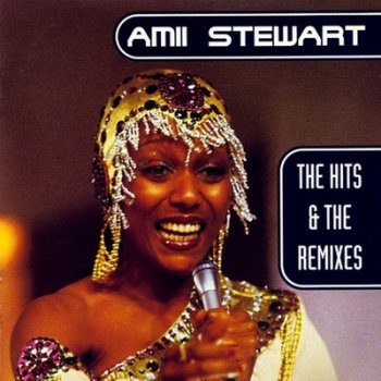 Amii Stewart - The Hits  & The Remixes 1997