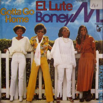 Boney M. - El Lute / Gotta Go Home (Hansa 100 804-100,SP VinylRip 24bit/96kHz) (1979)