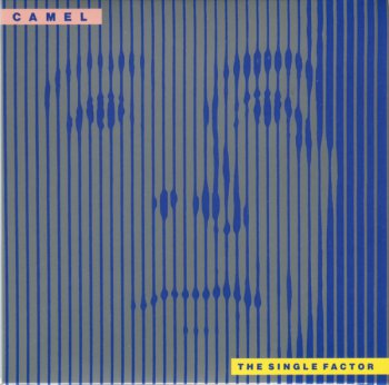 Camel - The Single Factor (1982) [SHM-CD] Decca [UICY-94141]