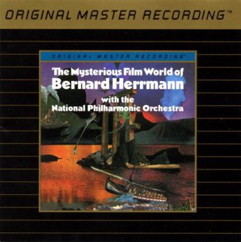 Bernard Herrmann - The Mysterious Film World Of Bernard Herrmann (MFSL UDCD II 1996) 1976