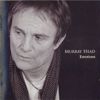 MURRAY HEAD - Emotions (2006)