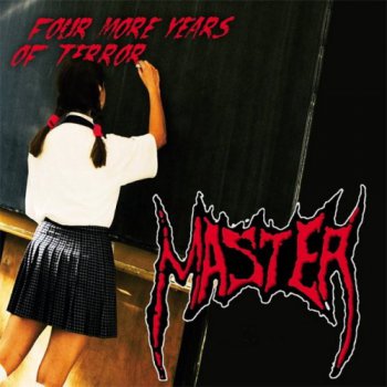 Master - Four More Years Of Terror (2005) 