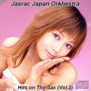 Jasrac Japan Orkhestra ©1973 - Hits on The Sax Vol.2 (LP/CD)