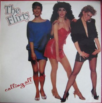 The Flirts - Calling All Boys (Unidisc Records ULP-34, VinylRip 24bit/96kHz) (1982)
