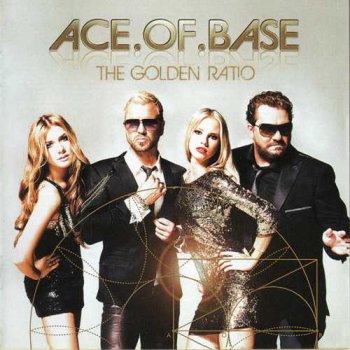 Ace Of Base - The Golden Ratio (2010)