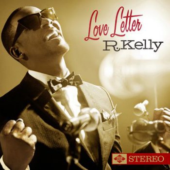 R. Kelly - Love Letter (2010)