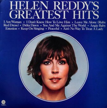 Helen Reddy - Helen Reddy's Greatest Hits (Capitol Records US LP VinylRip 24/96) 1975