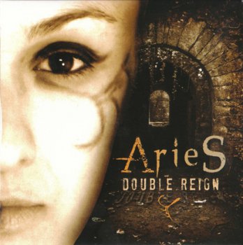 Aries - Double Reign (2010)