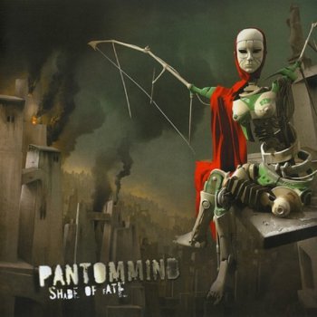 Pantommind - Shade Of Fate 2005