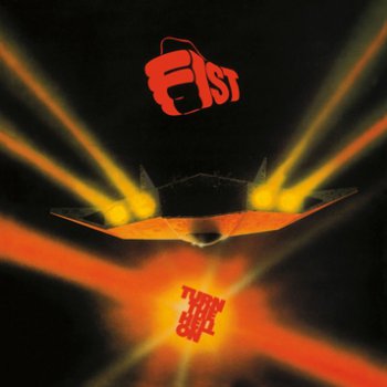 Fist - Turn the Hell On 1980