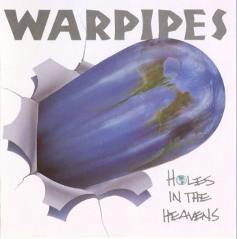 Warpipes-Holes In The Heavens 1991