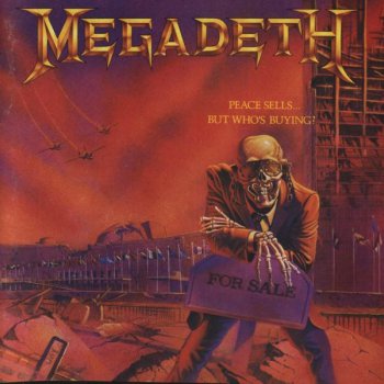 Megadeth - Peace Sells... But Who's Buying? (3 Versions) 1986