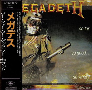 Megadeth - So Far, So Good... So What! (3 Versions) 1988