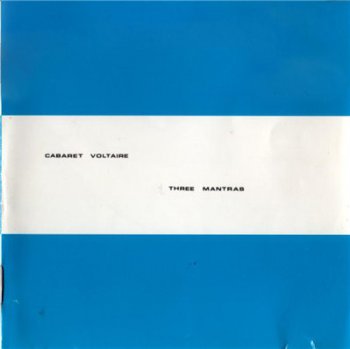 Cabaret Voltaire - Three Mantras (1980,reissue 1990)